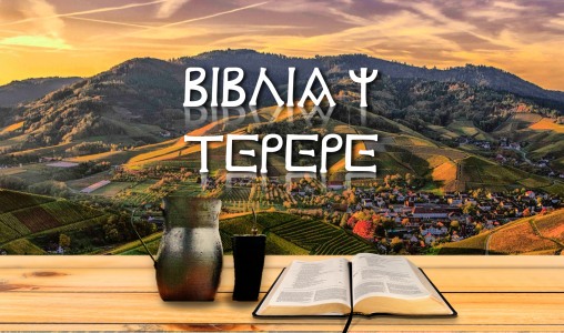 Biblia y Tereré: Donde la Palabra de Dios y la cultura se encuentran